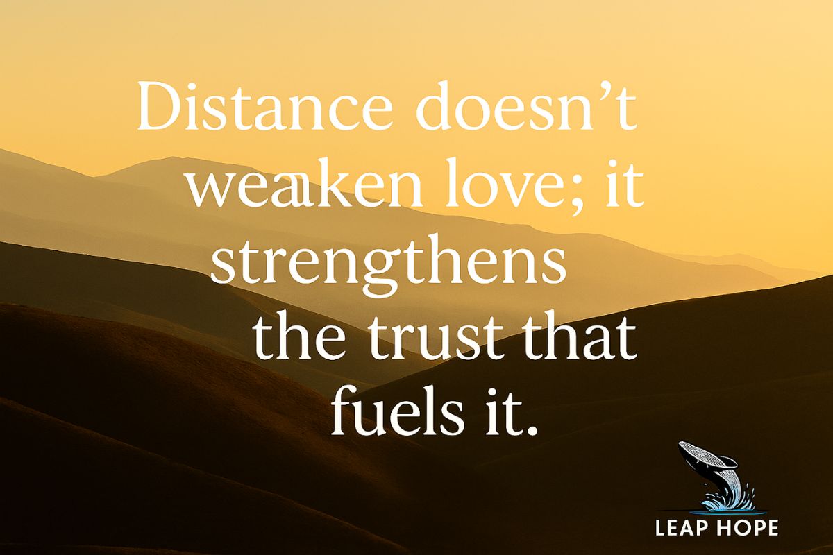 Quotes on Long-Distance Relationships For Trust and Commitment