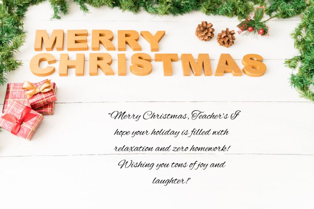 Christmas Greeting Ideas for Teachers