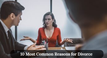 10 Most Common Reasons for Divorce (That No One Talks About)