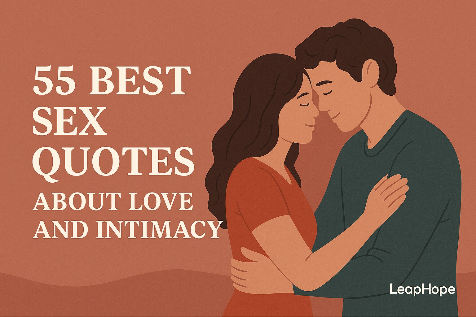 Best Sex Quotes About Love, Intimacy & Emotional Desire