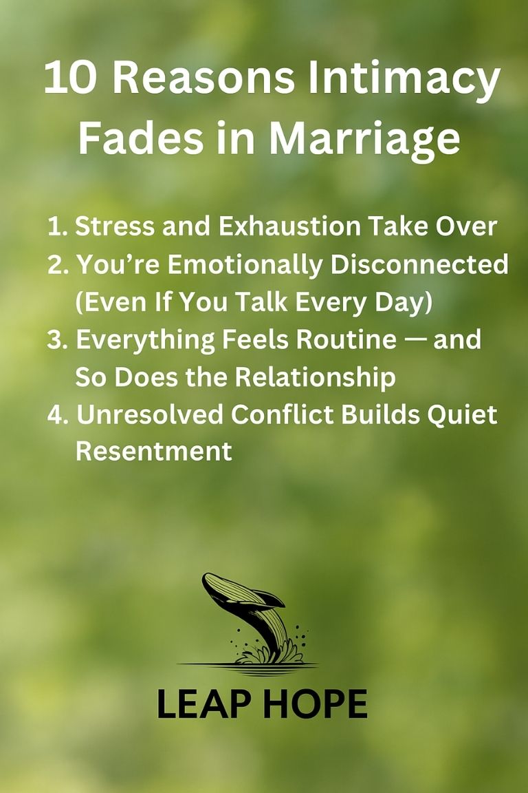 Reasons Intimacy Fades in Marriage