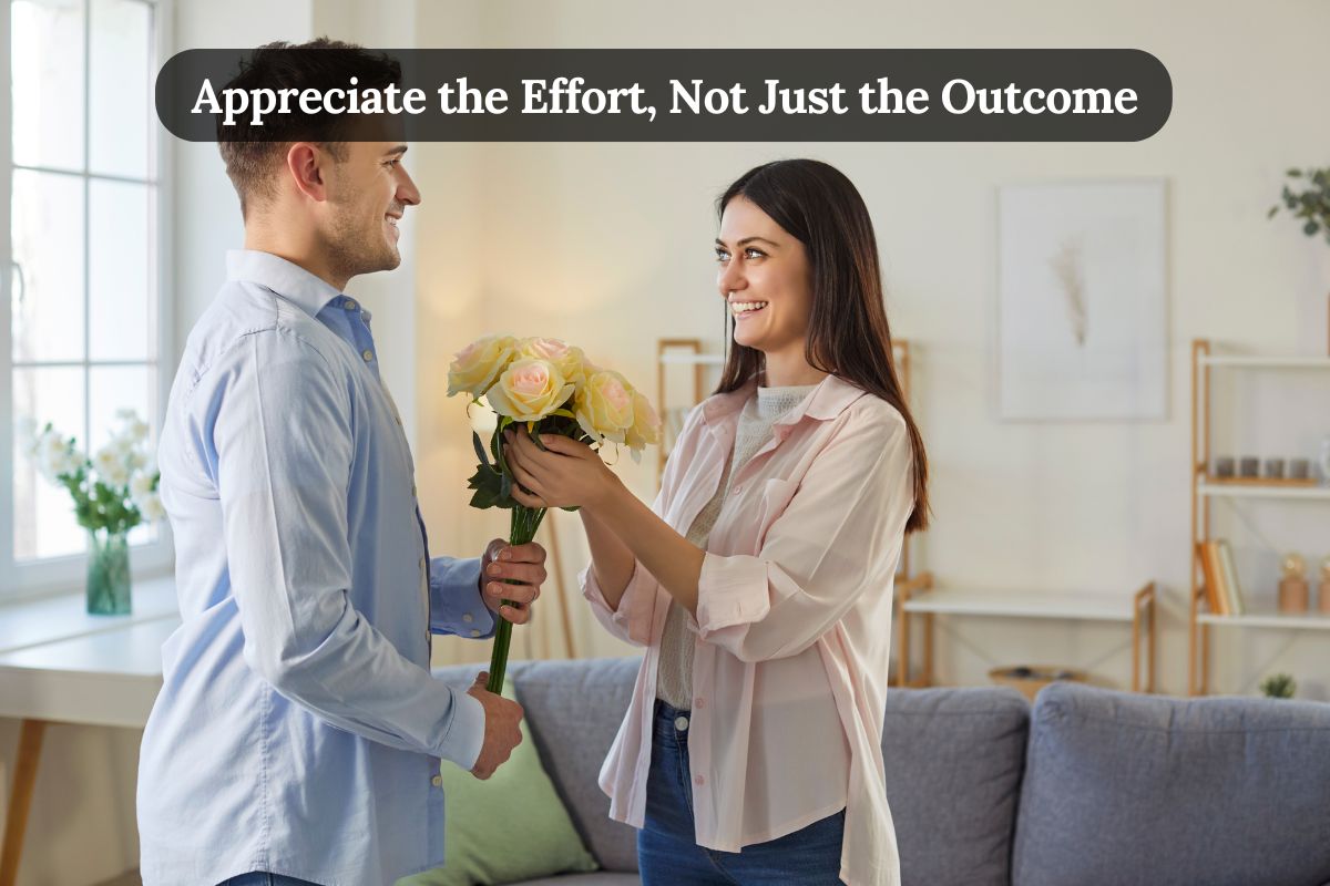 Appreciate the Effort, Not Just the Outcome