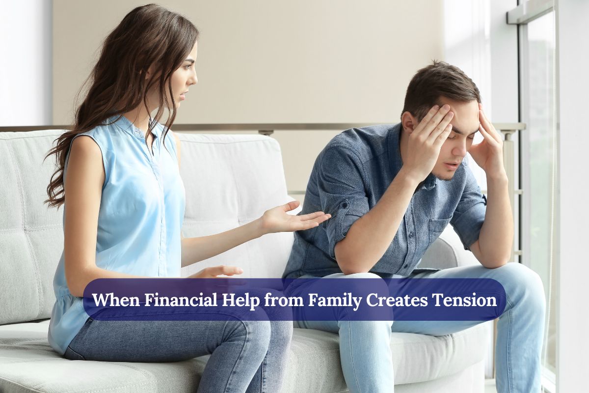 When Financial Help from Family Creates Tension