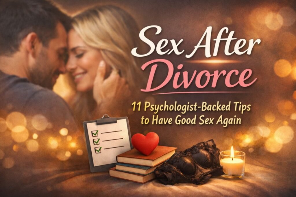 Couple reconnecting romantically after divorce with text overlay about psychologist-backed tips for rebuilding intimacy and confidence.