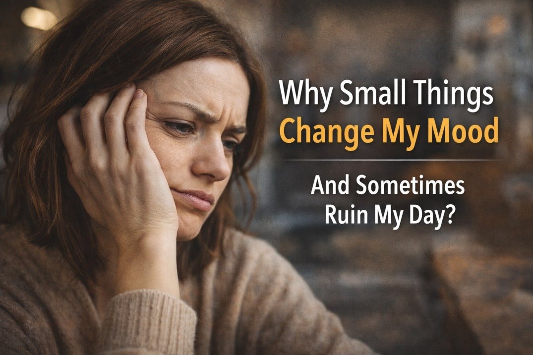 Woman looking stressed and overwhelmed, representing how small things can change mood and ruin the day