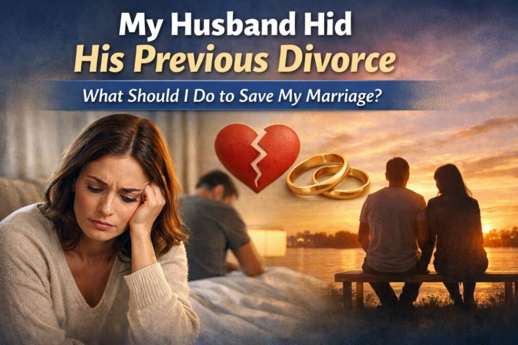 My Husband Hid His Previous Divorce – What Should I Do to Save My Marriage? 2 Husband hid previous divorce, woman feeling heartbroken and distant couple, saving marriage after hidden truth
