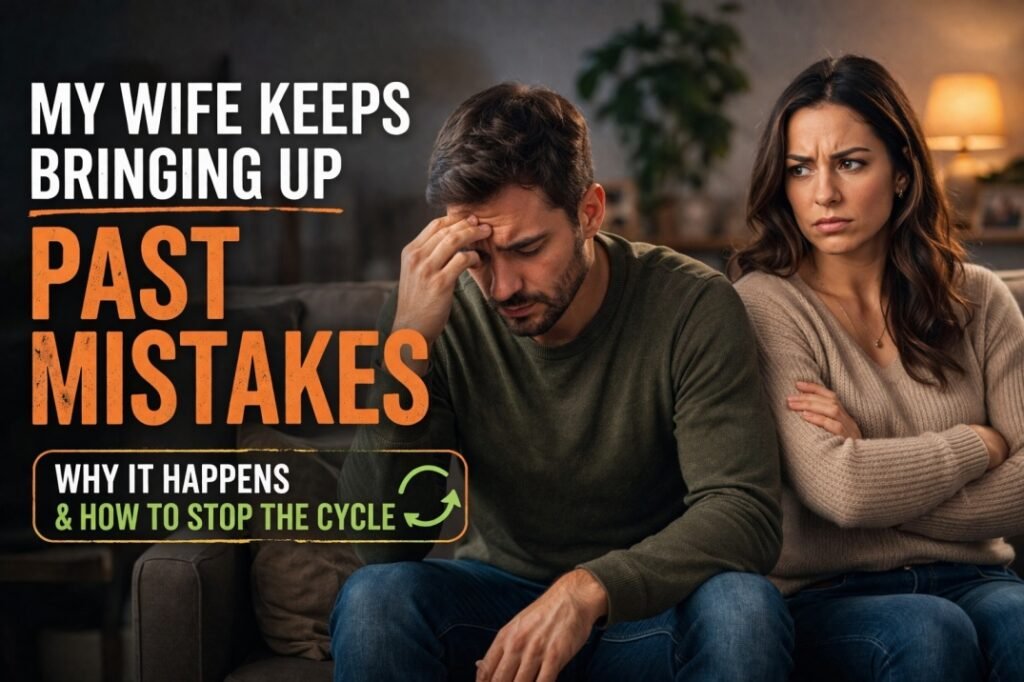 Couple arguing as wife brings up past mistakes in relationship