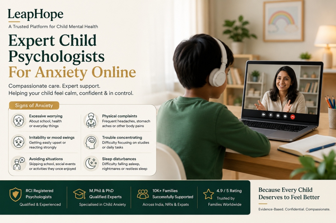 Online Child Anxiety Counselling by RCI Child Psychologists 7 Signs of child anxiety and online child anxiety counselling